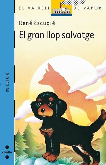 EL GRAN LLOP SALVATGE | 9788476291290 | R.ESCUDIE | Llibreria L'Odissea - Libreria Online de Vilafranca del Penedès - Comprar libros