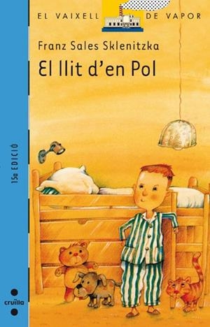EL LLIT D'EN POL | 9788476293577 | F.SALES SKLENITZKA | Llibreria L'Odissea - Libreria Online de Vilafranca del Penedès - Comprar libros