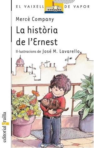 LA HISTORIA DE L'ERNEST | 9788476290453 | M.COMPANY | Llibreria L'Odissea - Libreria Online de Vilafranca del Penedès - Comprar libros