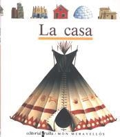 LA CASA | 9788476296608 | DELAFOSSE, CLAUDE/GALLIMARD JEUNESSE, ÉDITIONS | Llibreria Online de Vilafranca del Penedès | Comprar llibres en català