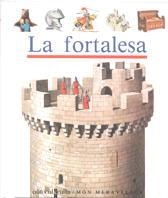 LA FORTALESA - EL MON PER UN FORAT | 9788476295946 | GALLIMARD JEUNESSE, ÉDITIONS | Llibreria Online de Vilafranca del Penedès | Comprar llibres en català