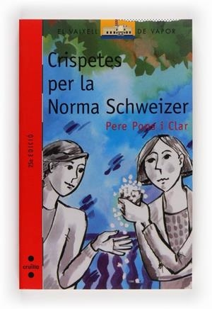CRISPETES PER LA NORMA SCHWEIZER | 9788476298589 | P.PONS | Llibreria L'Odissea - Libreria Online de Vilafranca del Penedès - Comprar libros