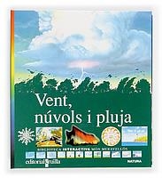 VENT, NUVOLS I PLUJA | 9788476299470 | GALLIMARD JEUNESSE, ÉDITIONS | Llibreria Online de Vilafranca del Penedès | Comprar llibres en català
