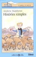 HISTORIES XIMPLES | 9788476299876 | A.MATTHEWS | Llibreria L'Odissea - Libreria Online de Vilafranca del Penedès - Comprar libros