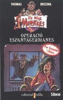 OPERACIO ESPANTAGERMANES | 9788482860367 | T. BREZINA | Llibreria Online de Vilafranca del Penedès | Comprar llibres en català