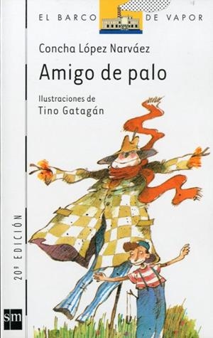 AMIGO DE PALO | 9788434824713 | C.LOPEZ NARVAEZ | Llibreria L'Odissea - Libreria Online de Vilafranca del Penedès - Comprar libros