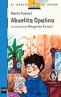 ABUELITA OPALINA | 9788434809246 | M.PUNCEL | Llibreria L'Odissea - Libreria Online de Vilafranca del Penedès - Comprar libros