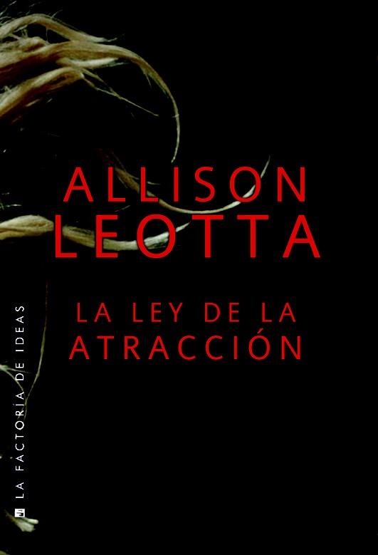 LA LEY DE LA ATRACCIÓN | 9788490186848 | LEOTTA, ALLISON | Llibreria L'Odissea - Libreria Online de Vilafranca del Penedès - Comprar libros