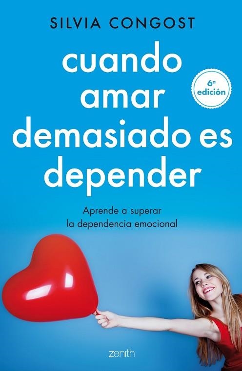 CUANDO AMAR DEMASIADO ES DEPENDER | 9788408136682 | CONGOST, SILVIA | Llibreria Online de Vilafranca del Penedès | Comprar llibres en català