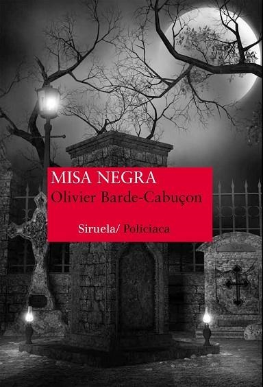 MISA NEGRA | 9788416280452 | BARDE-CABUÇON, OLIVIER | Llibreria L'Odissea - Libreria Online de Vilafranca del Penedès - Comprar libros