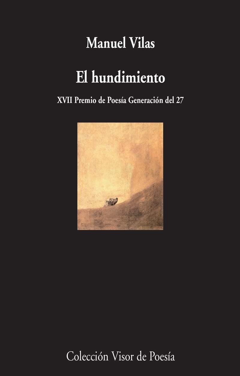 EL HUNDIMIENTO | 9788498958980 | VILAS, MANUEL | Llibreria L'Odissea - Libreria Online de Vilafranca del Penedès - Comprar libros