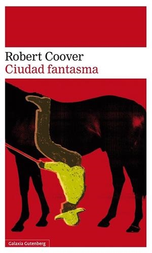 CIUDAD FANTASMA | 9788416252213 | COOVER, ROBERT | Llibreria Online de Vilafranca del Penedès | Comprar llibres en català