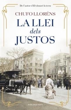 LA LLEI DELS JUSTOS | 9788415961352 | LLORENS,CHUFO | Llibreria L'Odissea - Libreria Online de Vilafranca del Penedès - Comprar libros