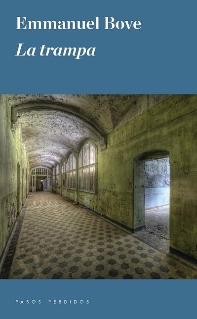 LA TRAMPA | 9788494116292 | BOVE, EMMANUEL | Llibreria L'Odissea - Libreria Online de Vilafranca del Penedès - Comprar libros