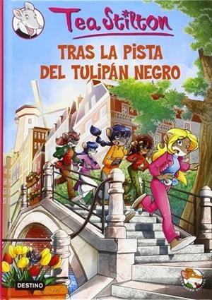 TEA STILTON 18 TRAS LA PISTA DEL TULIPÁN NEGRO ( + REGAL ) | 9788408139621 | STILTON, TEA | Llibreria L'Odissea - Libreria Online de Vilafranca del Penedès - Comprar libros