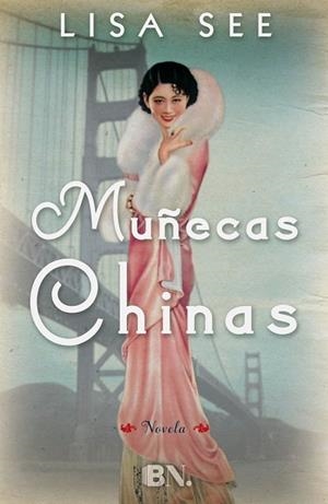 MUÑECAS CHINAS | 9788466656191 | SEE, LISA | Llibreria Online de Vilafranca del Penedès | Comprar llibres en català