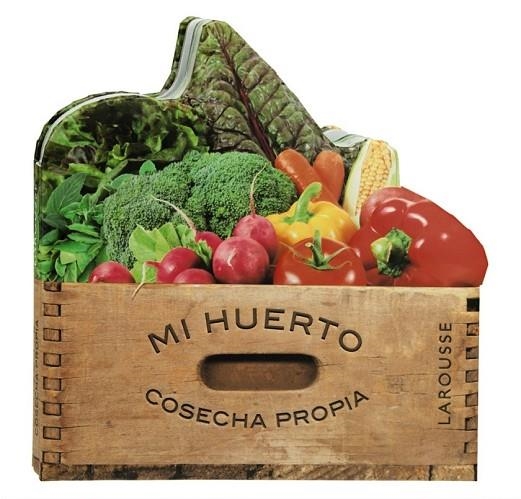 MI HUERTO. COSECHA PROPIA | 9788416124510 | LAROUSSE EDITORIAL | Llibreria L'Odissea - Libreria Online de Vilafranca del Penedès - Comprar libros