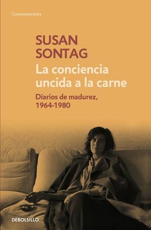 LA CONCIENCIA UNCIDA A LA CARNE | 9788490624180 | SONTAG,SUSAN | Llibreria Online de Vilafranca del Penedès | Comprar llibres en català