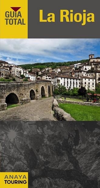 LA RIOJA | 9788499357089 | RAMOS CAMPOS, ALFREDO/SERRA NARANJO, RAFAEL/GÓMEZ, IÑAKI | Llibreria L'Odissea - Libreria Online de Vilafranca del Penedès - Comprar libros