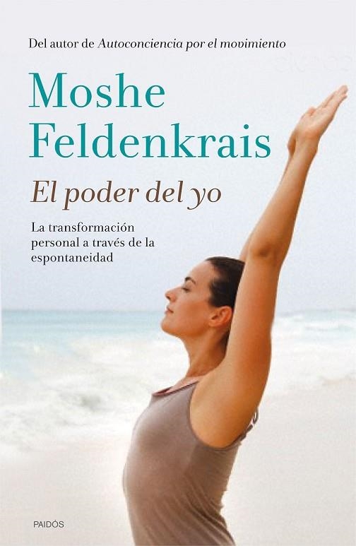 EL PODER DEL YO | 9788449330933 | FELDENKRAIS, MOSHE | Llibreria L'Odissea - Libreria Online de Vilafranca del Penedès - Comprar libros