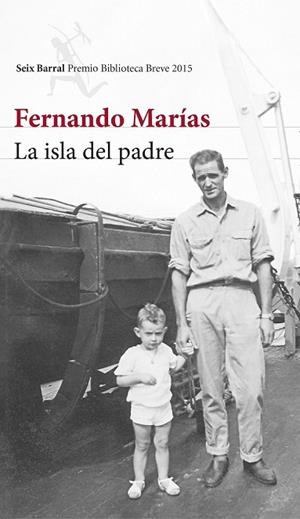 LA ISLA DEL PADRE | 9788432224652 | MARIAS, FERNANDO | Llibreria L'Odissea - Libreria Online de Vilafranca del Penedès - Comprar libros