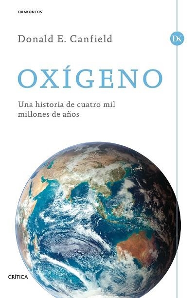 OXÍGENO | 9788498928150 | CANFIELD, DONALD E | Llibreria L'Odissea - Libreria Online de Vilafranca del Penedès - Comprar libros