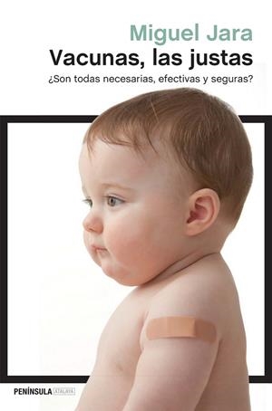 VACUNAS LAS JUSTAS | 9788499423890 | JARA, MIGUEL | Llibreria Online de Vilafranca del Penedès | Comprar llibres en català