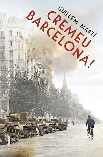 CREMEU BARCELONA | 9788466419550 | MARTI, GUILLEM | Llibreria L'Odissea - Libreria Online de Vilafranca del Penedès - Comprar libros