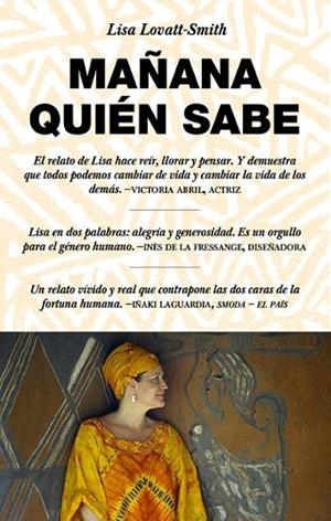 MAÑANA QUIÉN SABE | 9788416142149 | LOVATT-SMITH, LISA | Llibreria L'Odissea - Libreria Online de Vilafranca del Penedès - Comprar libros