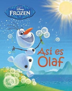 FROZEN ASÍ ES OLAF | 9788499516653 | DISNEY | Llibreria L'Odissea - Libreria Online de Vilafranca del Penedès - Comprar libros