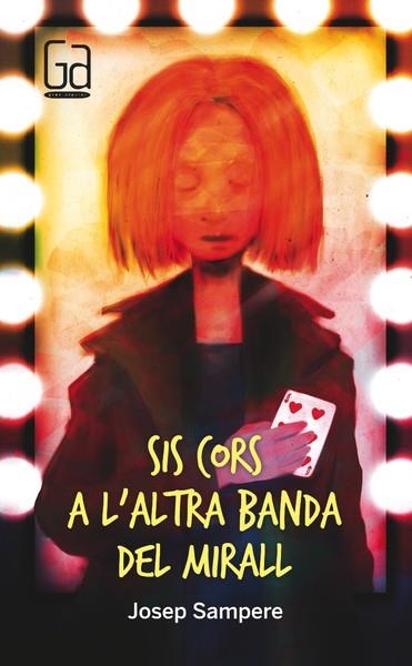 SIS CORS A L'ALTRA BANDA DEL MIRALL | 9788466137683 | SAMPERE I MARTÍ, JOSEP | Llibreria L'Odissea - Libreria Online de Vilafranca del Penedès - Comprar libros