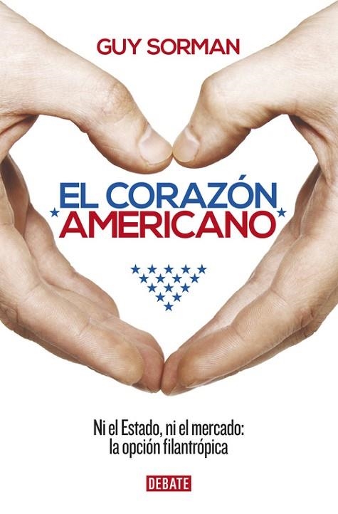 EL CORAZÓN AMERICANO | 9788499925165 | SORMAN,GUY | Llibreria Online de Vilafranca del Penedès | Comprar llibres en català