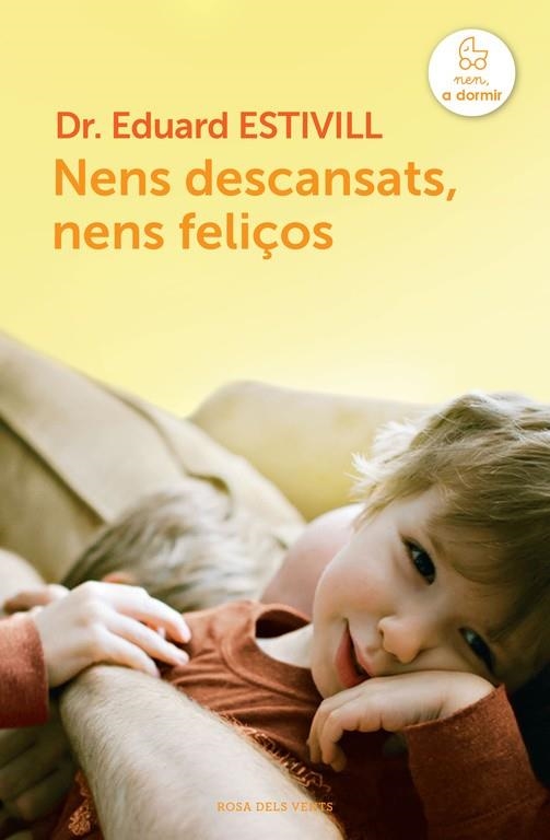 NENS DESCANSATS NENS FELIÇOS | 9788415961123 | ESTIVILL, EDUARD | Llibreria L'Odissea - Libreria Online de Vilafranca del Penedès - Comprar libros