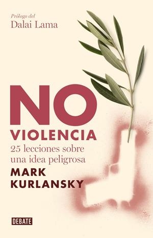 NO VIOLENCIA | 9788483067949 | KURLANSKY, MARK | Llibreria Online de Vilafranca del Penedès | Comprar llibres en català