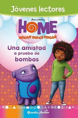 HOME UNA AMISTAD A PRUEBA DE BOMBAS | 9788408139270 | DREAMWORKS | Llibreria L'Odissea - Libreria Online de Vilafranca del Penedès - Comprar libros