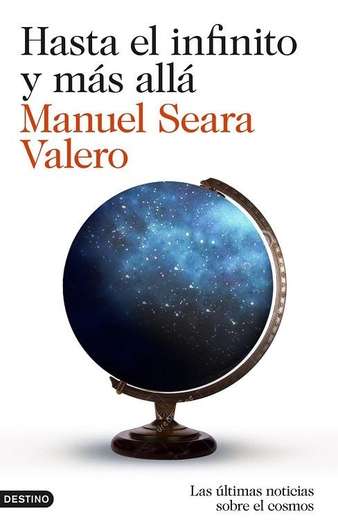 HASTA EL INFINITO Y MÁS ALLÁ | 9788423349234 | SEARA, MANUEL | Llibreria Online de Vilafranca del Penedès | Comprar llibres en català