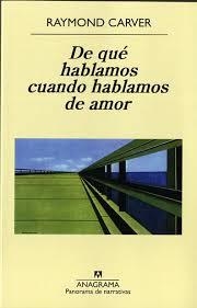 DE QUÉ HABLAMOS CUANDO HABLAMOS DE AMOR | 9788433931078 | CARVER, RAYMOND | Llibreria L'Odissea - Libreria Online de Vilafranca del Penedès - Comprar libros