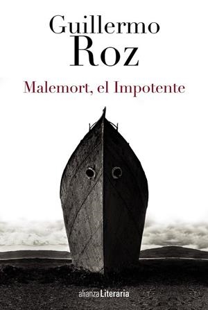 MALEMORT EL IMPOTENTE | 9788420699196 | ROZ, GUILLERMO | Llibreria L'Odissea - Libreria Online de Vilafranca del Penedès - Comprar libros