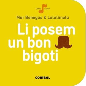 LI POSEM UN BON BIGOTI | 9788498259674 | BENEGAS, MAR | Llibreria Online de Vilafranca del Penedès | Comprar llibres en català