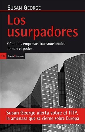 LOS USURPADORES | 9788498886429 | GEORGE, SUSAN | Llibreria L'Odissea - Libreria Online de Vilafranca del Penedès - Comprar libros