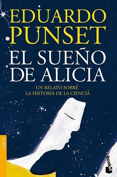 EL SUEÑO DE ALICIA | 9788423348961 | PUNSET, EDUARDO | Llibreria L'Odissea - Libreria Online de Vilafranca del Penedès - Comprar libros