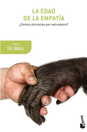 LA EDAD DE LA EMPATÍA | 9788490660607 | WAAL, FRANS DE | Llibreria L'Odissea - Libreria Online de Vilafranca del Penedès - Comprar libros