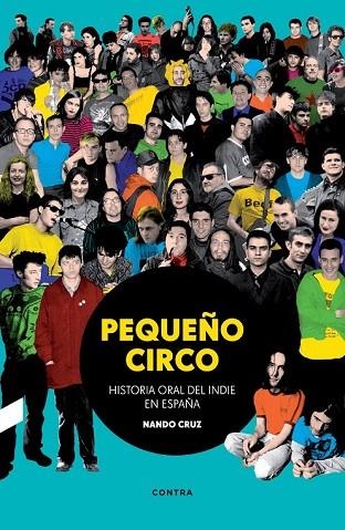PEQUEÑO CIRCO | 9788494216794 | CRUZ, NANDO | Llibreria L'Odissea - Libreria Online de Vilafranca del Penedès - Comprar libros