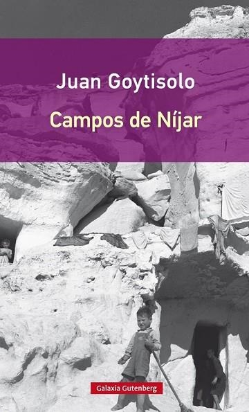 CAMPOS DE NÍJAR | 9788416252718 | GOYTISOLO, JUAN | Llibreria L'Odissea - Libreria Online de Vilafranca del Penedès - Comprar libros