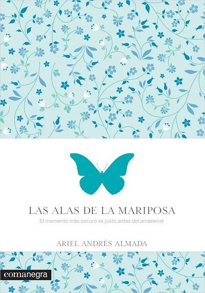 LAS ALAS DE LA MARIPOSA | 9788416033560 | ANDRÉS ALMADA, ARIEL | Llibreria Online de Vilafranca del Penedès | Comprar llibres en català