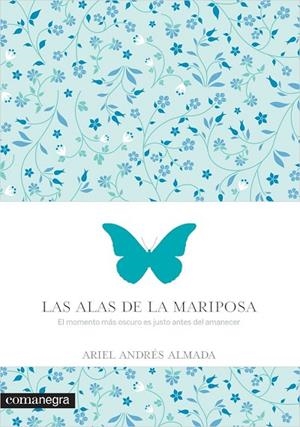 LAS ALAS DE LA MARIPOSA | 9788416033560 | ANDRÉS ALMADA, ARIEL | Llibreria Online de Vilafranca del Penedès | Comprar llibres en català