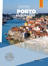 PORTO RESPONSABLE | 9788416395521 | JORGE MARMELO, MANUEL | Llibreria L'Odissea - Libreria Online de Vilafranca del Penedès - Comprar libros