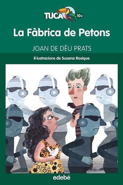 LA FÀBRICA DE PETONS | 9788468315959 | PRATS PIJOAN, JOAN DE DÈU | Llibreria L'Odissea - Libreria Online de Vilafranca del Penedès - Comprar libros