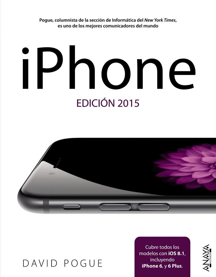 IPHONE EDICIÓN 2015 | 9788441536791 | POGUE, DAVID | Llibreria L'Odissea - Libreria Online de Vilafranca del Penedès - Comprar libros