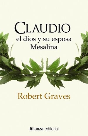 CLAUDIO EL DIOS Y SU ESPOSA MESALINA | 9788420698953 | GRAVES, ROBERT | Llibreria L'Odissea - Libreria Online de Vilafranca del Penedès - Comprar libros